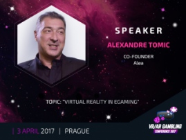 Alexandre Tomic – a speaker at VR/AR Gambling Conference 2017