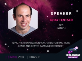 Ishay Tentser, Initech CEO, to speak at VR/AR Gambling Conference
