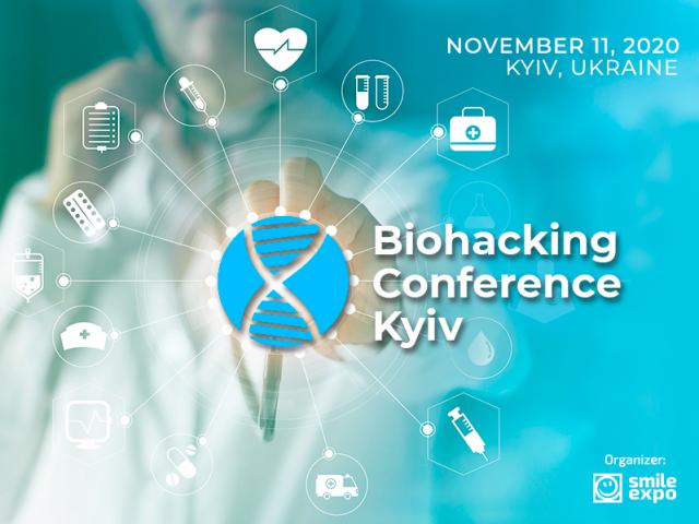 Biohacking Conference Kyiv: The Conference About Modern Approaches To Health Improvement