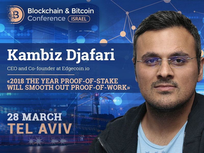 What will change for miners and traders in 2018? Kambiz Djafari on switching to Proof-of-Stake algorithm