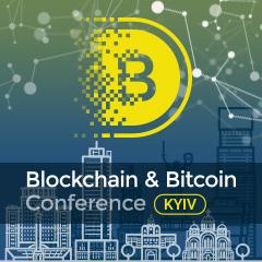 Blockchain &amp; Bitcoin Conference Kyiv